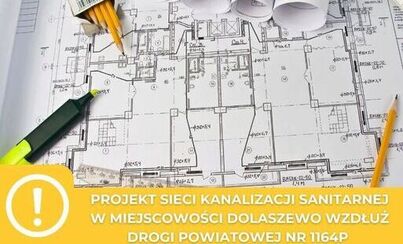 Zdjęcie do Projekt kanalizacji sanitarnej w Dolaszewie wzdłuż drogi powiatowej