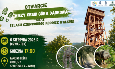 Zdjęcie do Otwarcie Wieży CEEiK G&oacute;ra Dąbrowa oraz szlaku czerwonego Nordic Walking 
