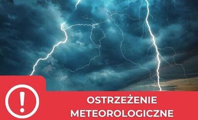 Zdjęcie do Ostrzeżenie meteorologiczne - burze