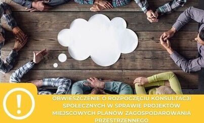 Zdjęcie do Ogłoszenia o rozpoczęciu konsultacji 