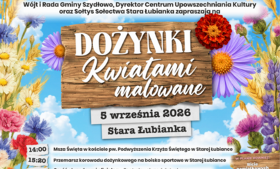 Zdjęcie do Dożynki &bdquo;Kwiatami malowane&rdquo;