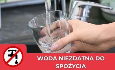 Zdjęcie do WAŻNE!! Nowa Zawada, Dolaszewo - woda niezdatna do picia