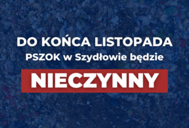 Zdjęcie do PSZOK nieczynny do końca listopada