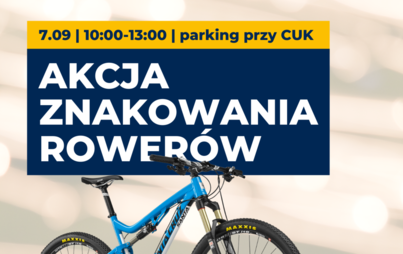 Zdjęcie do 7 września akcja znakowania rower&oacute;w