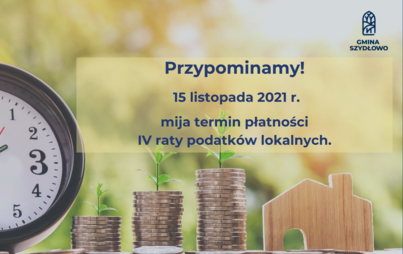 Zdjęcie do Przypominamy o terminie płatności IV raty podatk&oacute;w lokalnych