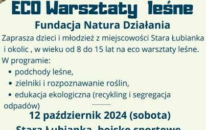 Zdjęcie do Warsztaty Leśne w Starej Łubiance