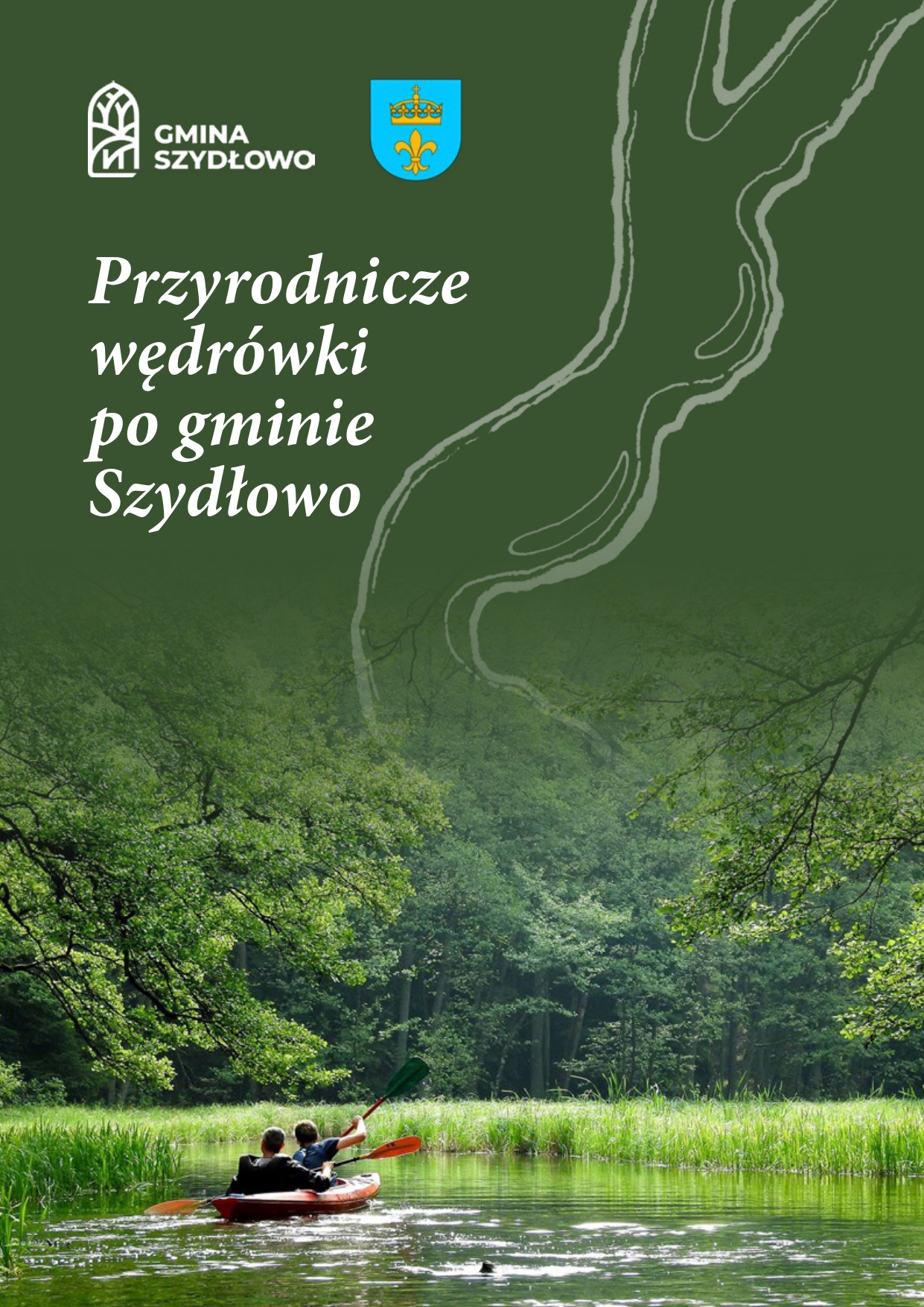 BROSZURA nr 1 Przyrodnicze wędrówki po gminie Szydłowo